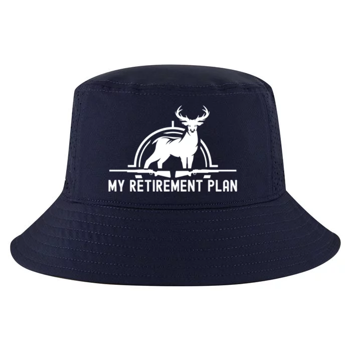 Hunting Deer Cool Gift Funny My Retiret Plan Hunting Cool Gift Cool Comfort Performance Bucket Hat