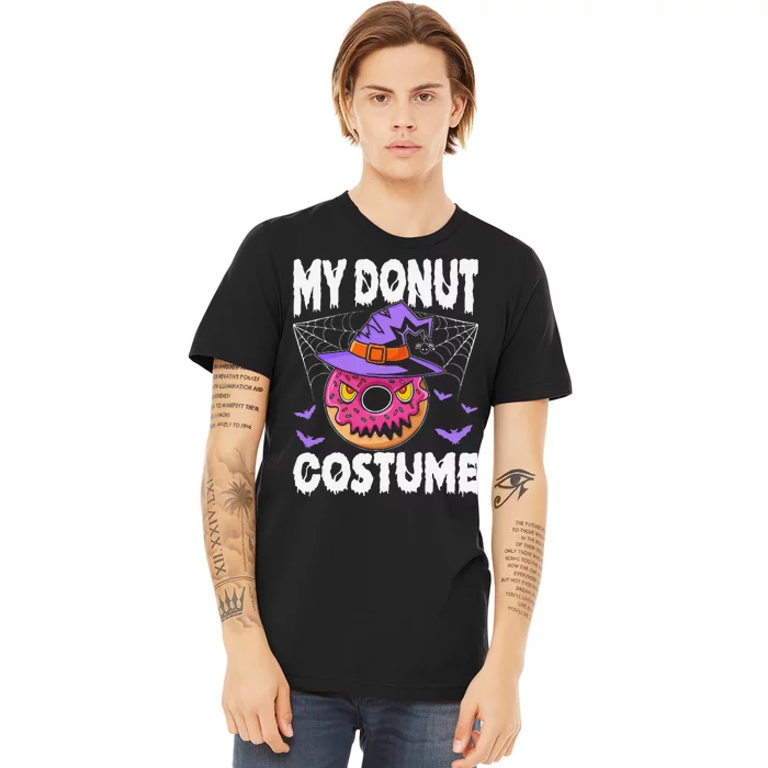 Halloween Donut Costume Donut Witch My Donut Costume Premium T-Shirt