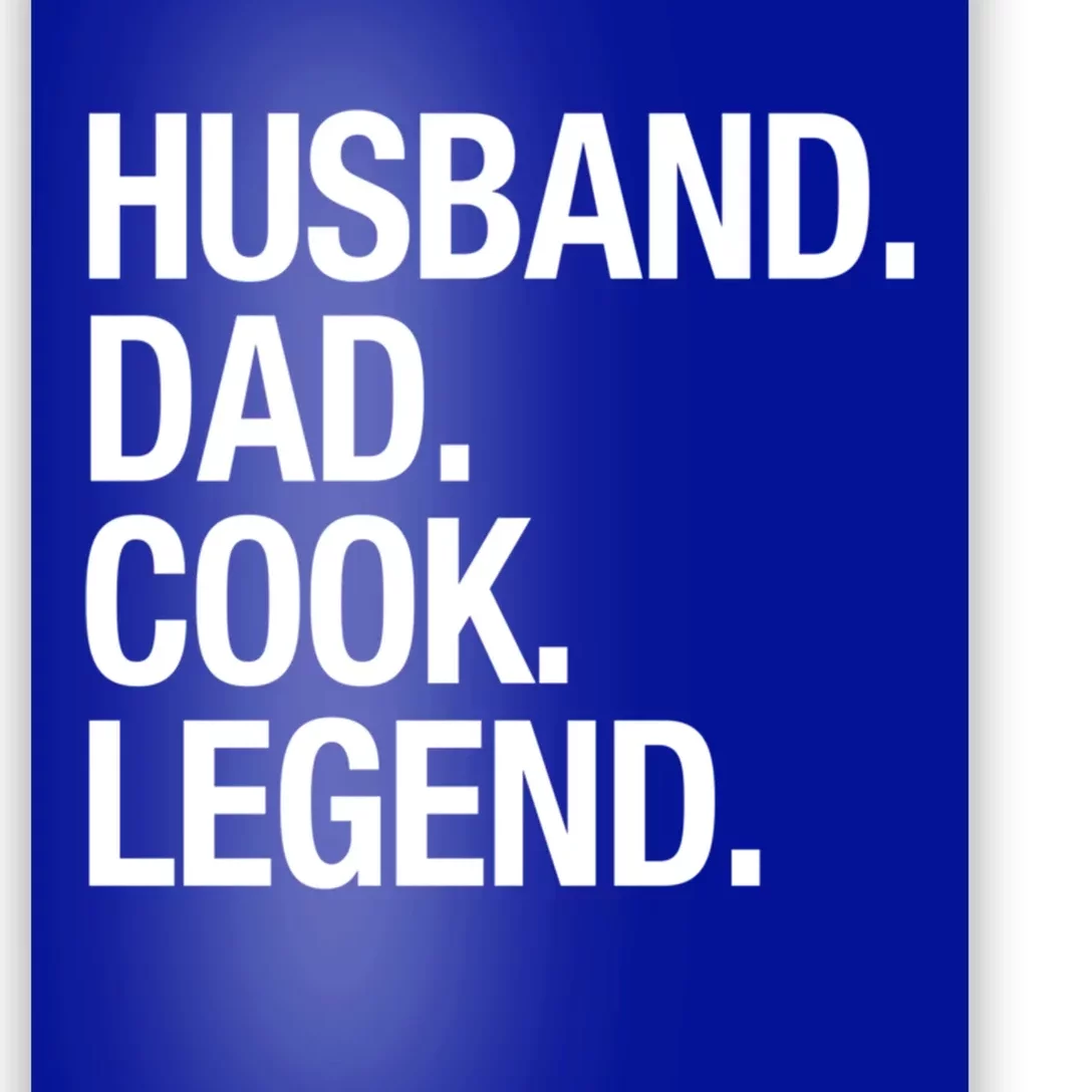 Husband Dad Cook Legend Cute Gift Poster