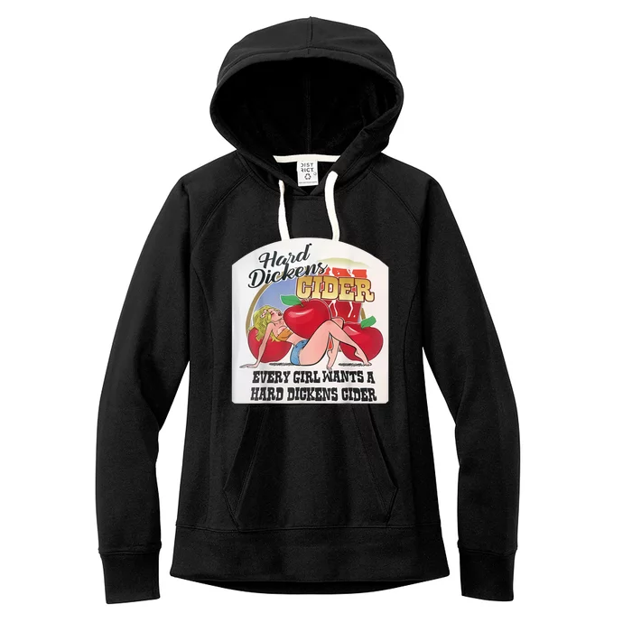 Hard Dickens Cider Shirt Funny Hard Dickens Cider Women's Fleece Hoodie