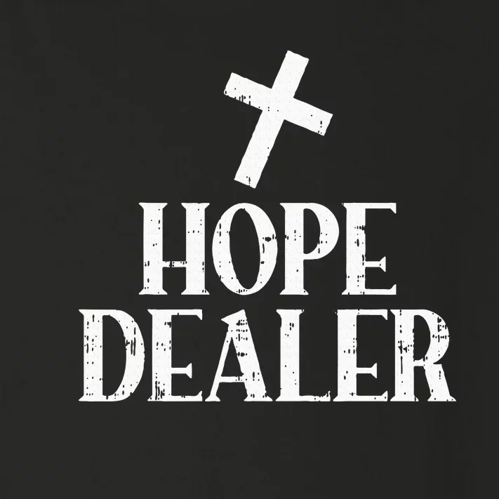 Hope Dealer Cross God Jesus Faith Religious Christian Gift Toddler Long Sleeve Shirt