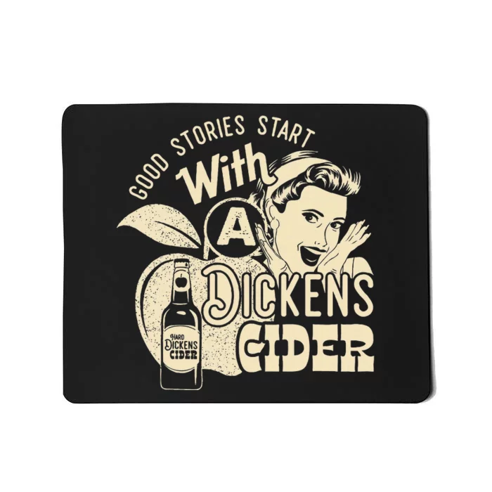 Hard Dickens Cider Girl Whiskey And Beer Apple Humor Mousepad