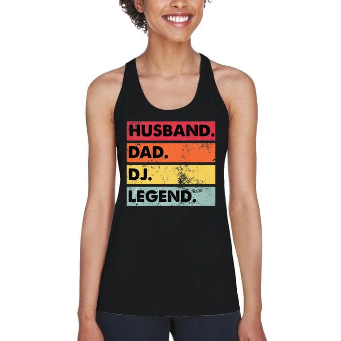 Husband Dad DJ Legend Funny DJ Disc Jockey Music Player Women's Racerback Tank