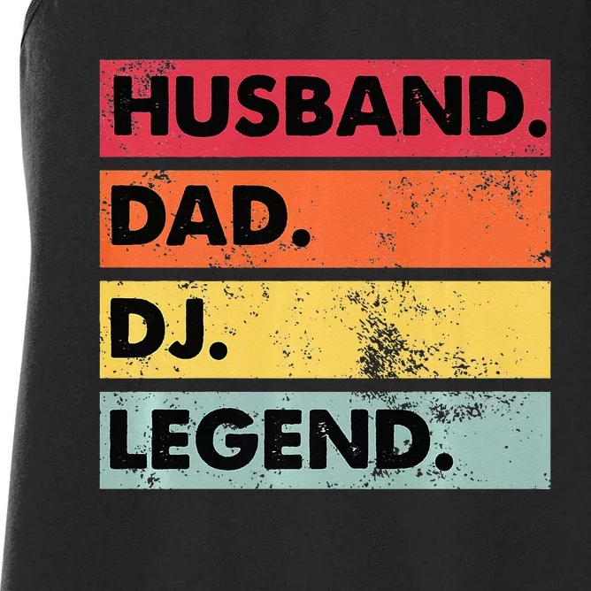 Husband Dad DJ Legend Funny DJ Disc Jockey Music Player Women's Racerback Tank