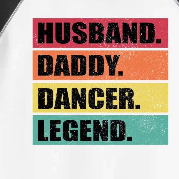 Husband Daddy Dancer Legend Retro Fathers Day Gift Toddler Fine Jersey T-Shirt