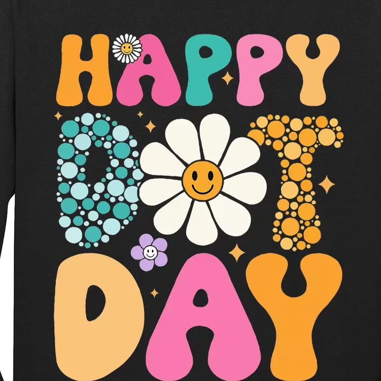 Happy Dot Day Hippie Flowers Smile Face Groovy Teacher Long Sleeve Shirt