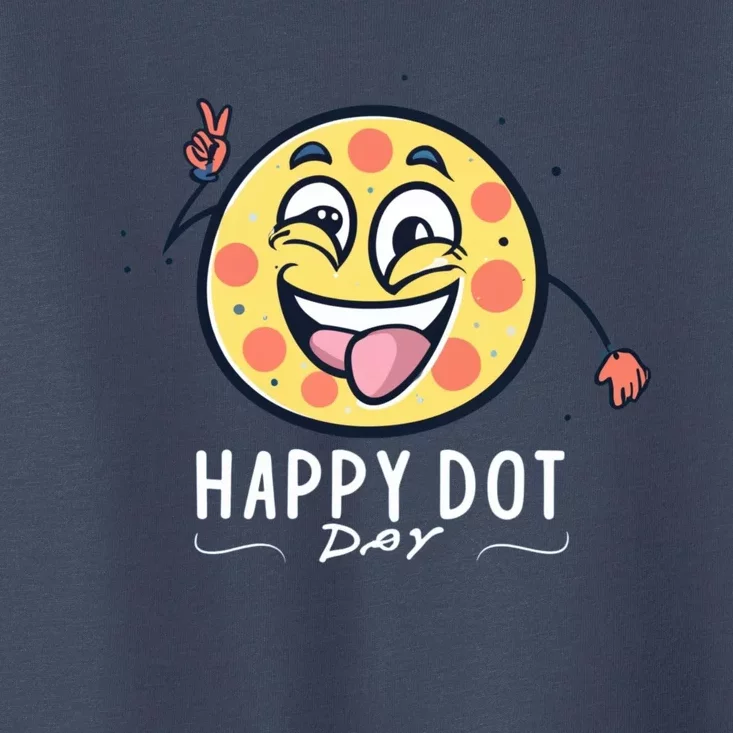 Happy Dot Day Toddler T-Shirt