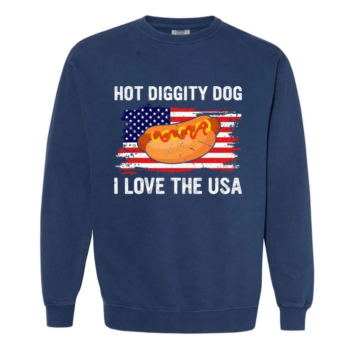 Hot Diggity Dog I Love Usa Funny Garment-Dyed Sweatshirt