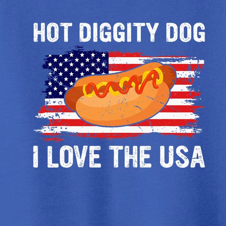 Hot Diggity Dog I Love Usa Funny Fourth Of July Toddler T-Shirt