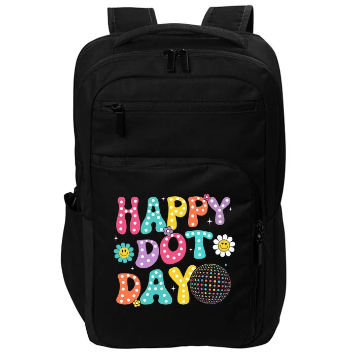 Happy Dot Day Teacher September 15th 2024 Impact Tech Backpack