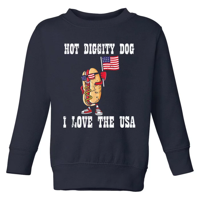 Hot Diggity Dog July 4th Patriotic BBQ Picnic America Funny Toddler Sweatshirt