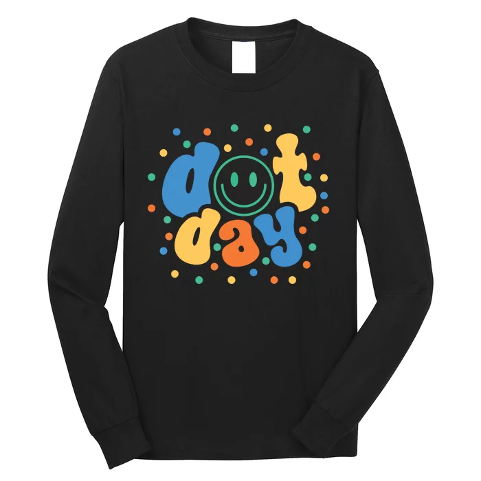 Happy Dot Day 2024 Teachers Students Long Sleeve Shirt