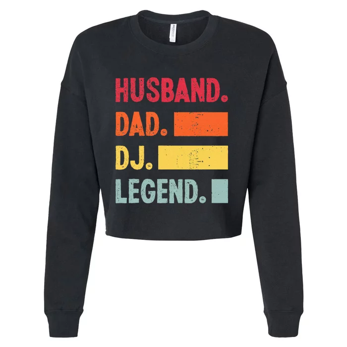 Husband Dad DJ Legend Funny DJ Disc Music Lover Cropped Pullover Crew