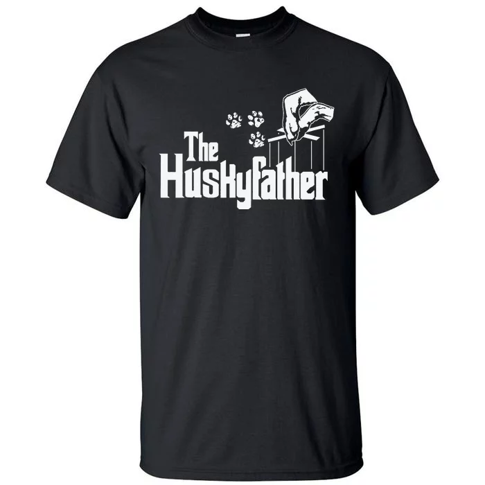 Huskyfather Dog Dad Puppy Paw Print Fun Animal FathersDay Tall T-Shirt