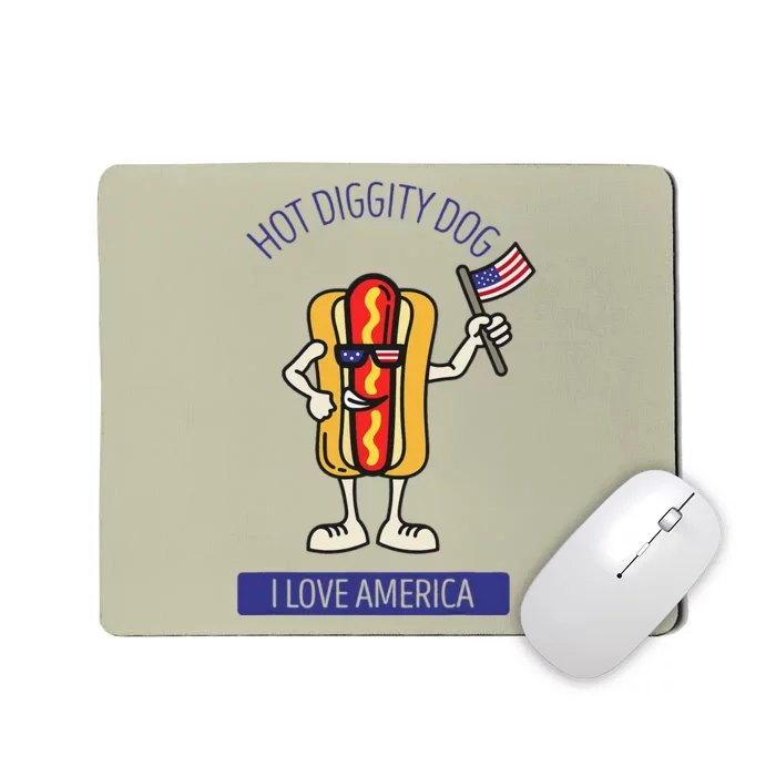 Hot Diggity Dog July 4th Patriotic BBQ Picnic USA Funny Gift Mousepad