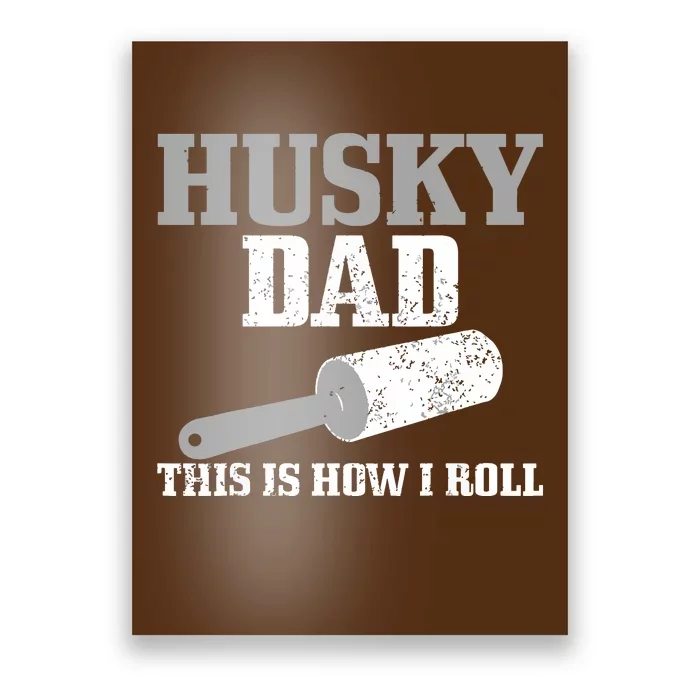 Husky Dad Dog Hair Funny Siberian Husky Poster