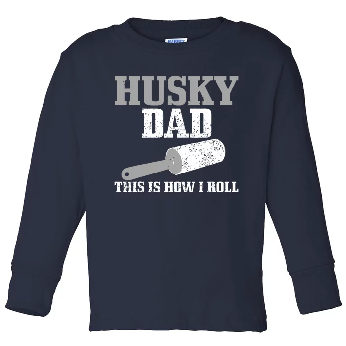 Husky Dad Dog Hair Funny Siberian Husky Toddler Long Sleeve Shirt