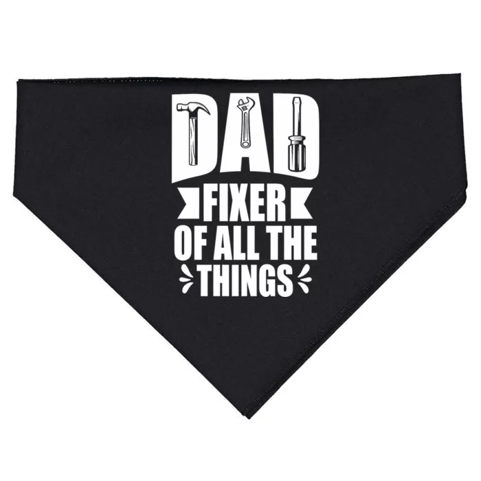 Handyman Dads Dad Fixer Of All The Things Dad Fixer USA-Made Doggie Bandana