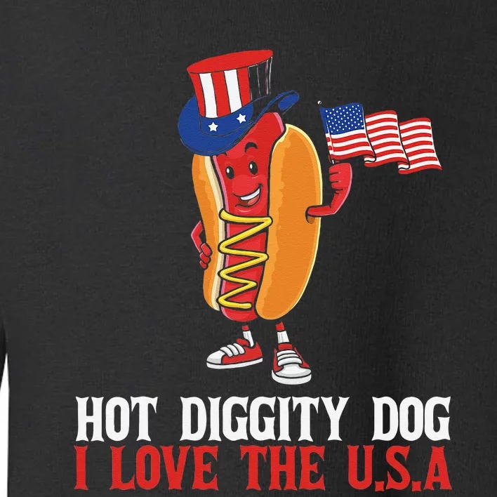 Hot Diggity Dog I Love The USA Happy 4th Of July Hotdog Toddler Sweatshirt