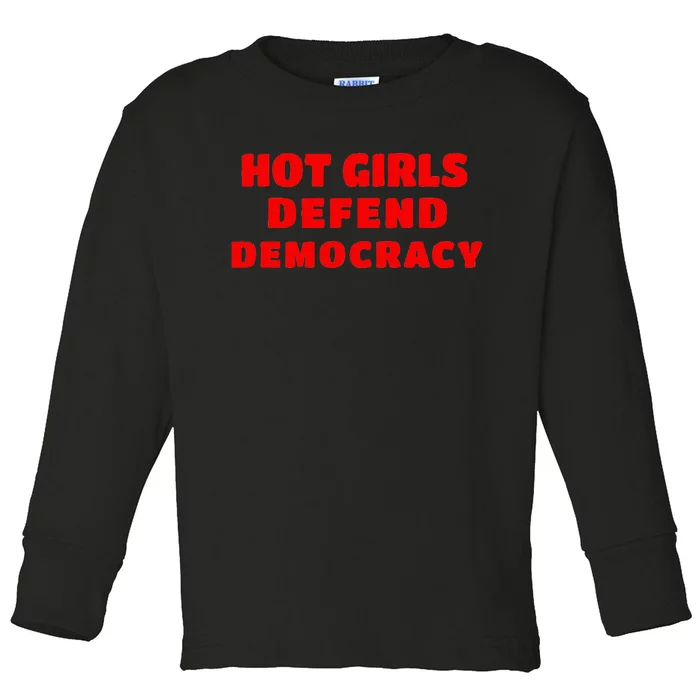 Hot Defend Democracy Toddler Long Sleeve Shirt