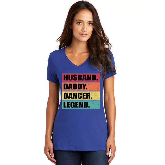 Husband Daddy Dancer Legend Retro Fathers Day Gift Women's V-Neck T-Shirt