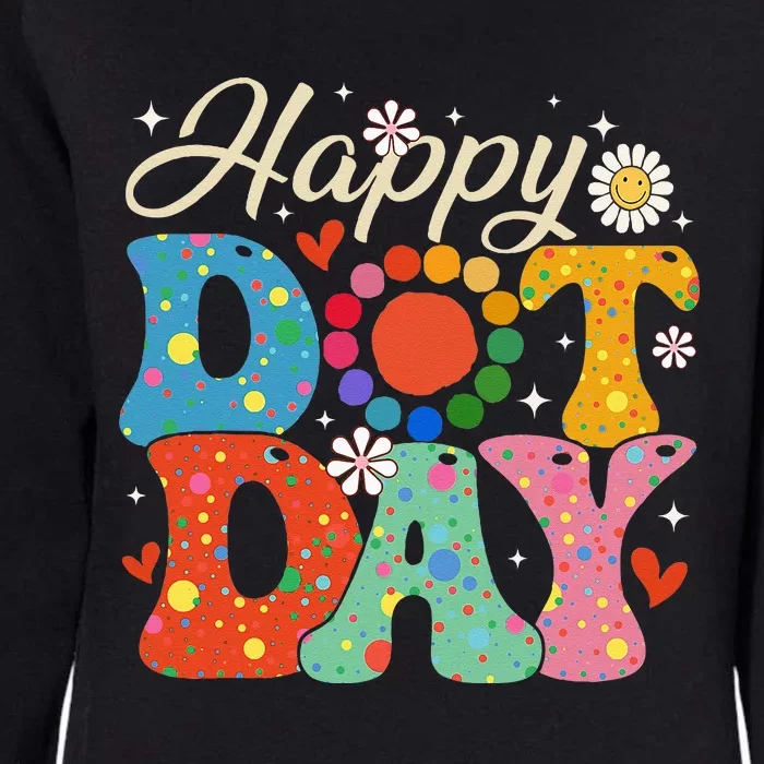 Happy Dot Day Hippie Flowers Smile Face Groovy Teacher Kids Womens California Wash Sweatshirt