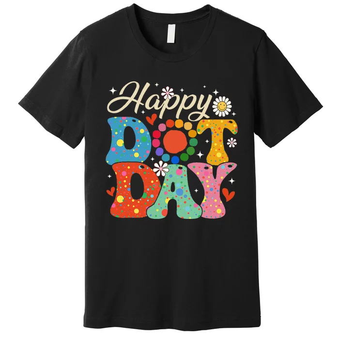 Happy Dot Day Hippie Flowers Smile Face Groovy Teacher Kids Premium T-Shirt