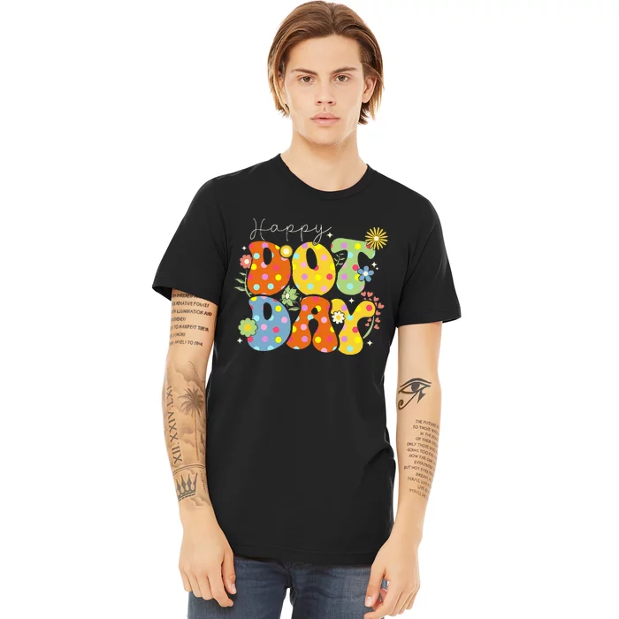 Happy Dot Day Colorful Cute Polka Dot Premium T-Shirt