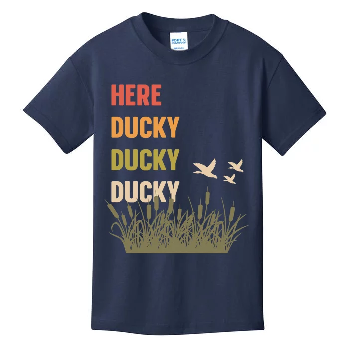 Here Ducky Ducky Ducky Funny Duck Call For Duck Hunters Kids T-Shirt