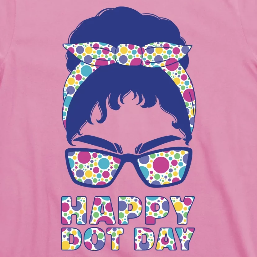 Happy Dot Day Messy Bun T-Shirt