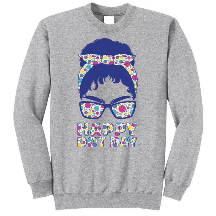 Happy Dot Day Messy Bun Tall Sweatshirt