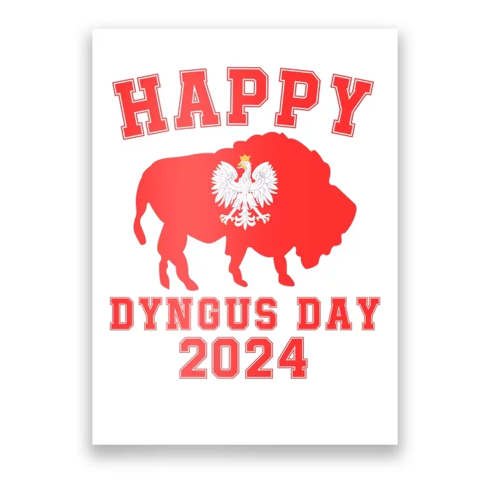 Happy Dyngus Day 2024 Polish Eagle Dyngus Day Polishamerican Polska White Eagle Poster