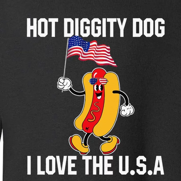 Hot Diggity Dog I Love The USA Flag Funny 4th of July Toddler Sweatshirt