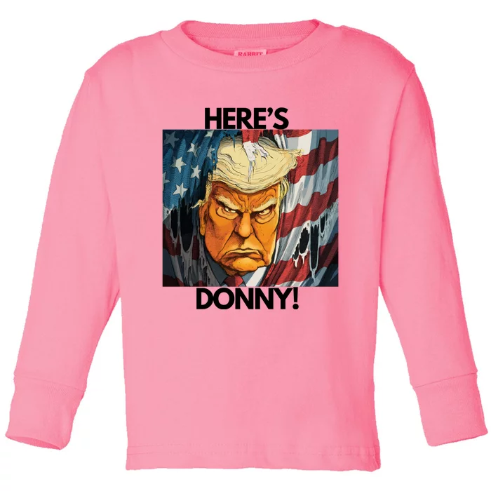 Heres Donny! Donald Trump The Shining Toddler Long Sleeve Shirt