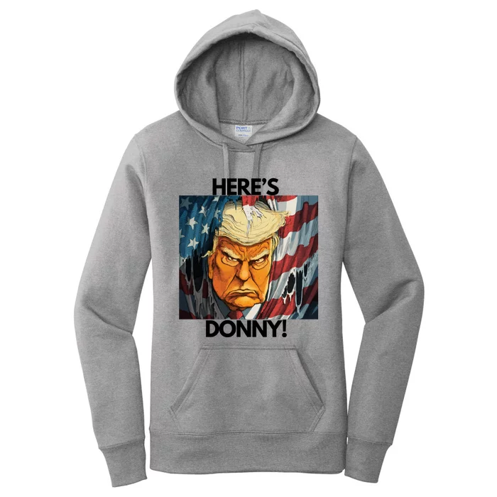 Heres Donny! Donald Trump The Shining Women's Pullover Hoodie