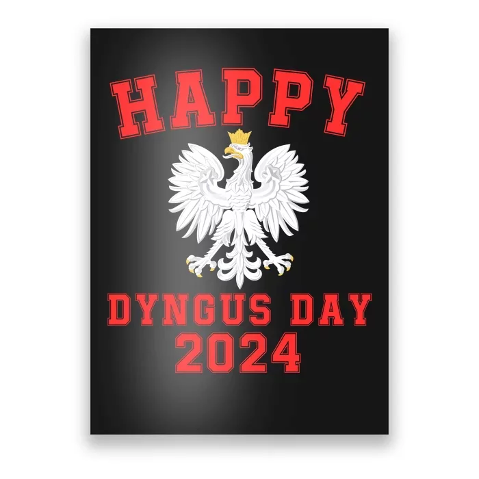 Happy Dyngus Day 2024 Dyngus Day Polish American Polska White Eagle Polish Eagle Poster