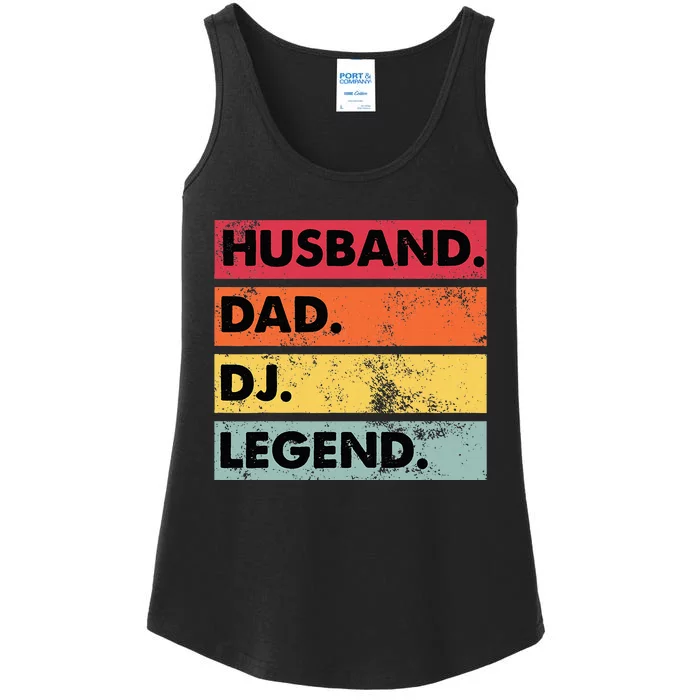 Husband Dad Dj Legend Funny Dj Disc Jockey Music Player Ladies Essential Tank