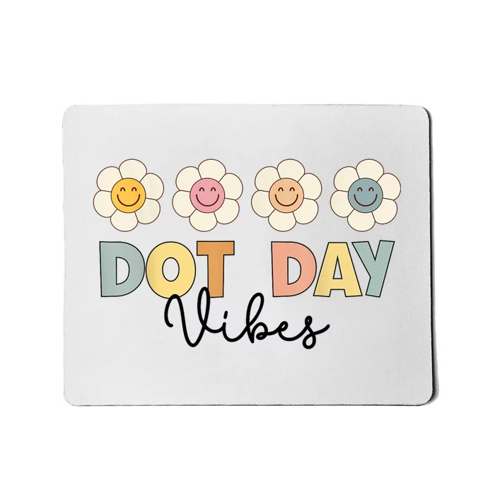 Happy Dot Day Hippie Flowers Dot Day Vibes Kids Girls Mousepad