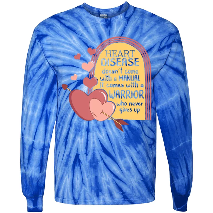 Heart Disease Doesn't Come With A Ual Chd Awareness Month Gift Tie-Dye Long Sleeve Shirt