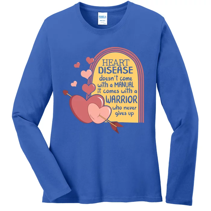 Heart Disease Doesn't Come With A Ual Chd Awareness Month Gift Ladies Long Sleeve Shirt