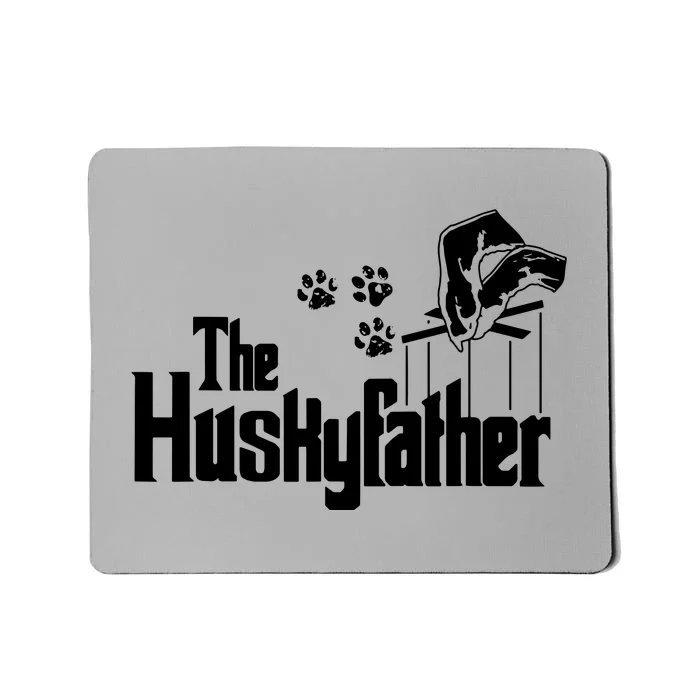 Huskyfather Dog Dad Puppy Paw Print Fun Animal FathersDay Mousepad