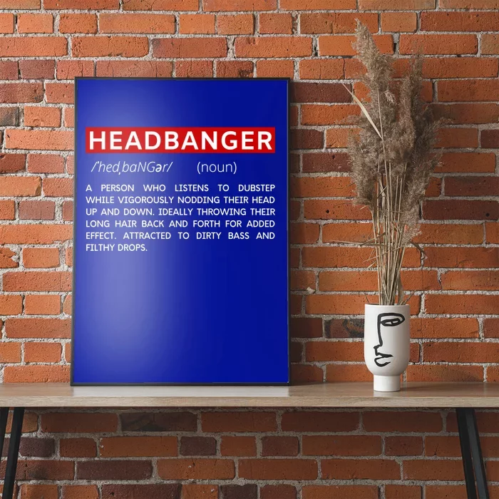 Headbanger Dictionary Definition Edm Dubstep Rave Party Gift Poster