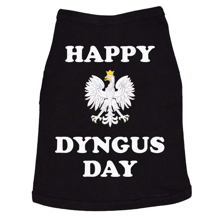 Happy Dyngus Day Polska Polish White Eagle Doggie Tank