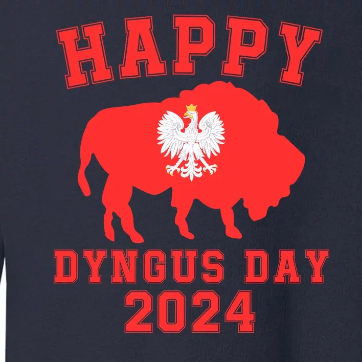 Happy Dyngus Day 2024 Dyngus Day Polish American Polska White Eagle Polish Eagle Toddler Sweatshirt