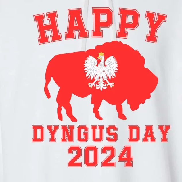 Happy Dyngus Day 2024 Dyngus Day Polish American Polska White Eagle Polish Eagle Garment-Dyed Fleece Hoodie