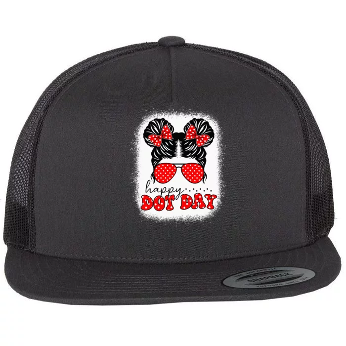 Happy Dot Day Messy Bun Kids International Dots Day Teacher Flat Bill Trucker Hat