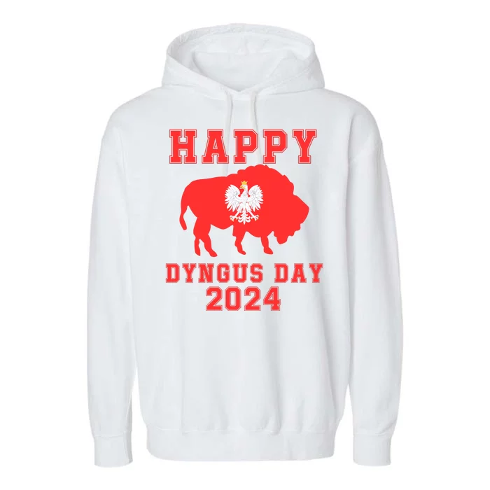 Happy Dyngus Day 2024 Dyngus Day Polish American Polska White Eagle Polish Eagle Garment-Dyed Fleece Hoodie