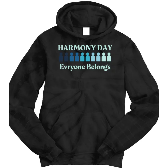 Harmony Day , Everybody Belongs Tie Dye Hoodie