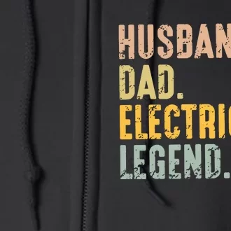 Husband Dad Electrician Legend Full Zip Hoodie