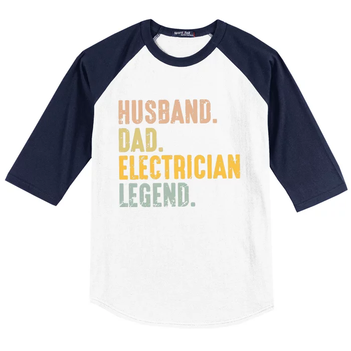 Husband Dad Electrician Legend Baseball Sleeve Shirt